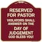Signmission Reserved for Pastor Violators Shall Answer on Day of Judgement Alum Sign, 18" x 18", BU-1818-23184 A-DES-BU-1818-23184 - alternate 1